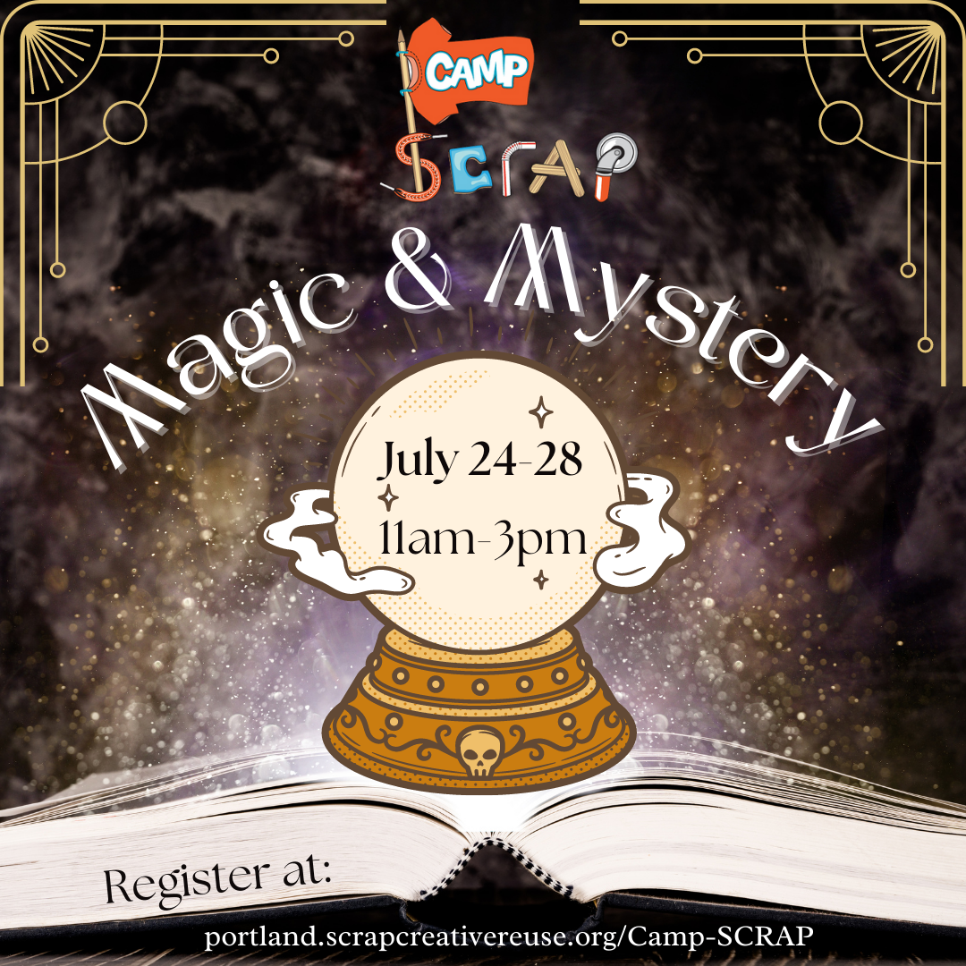 Camp_SCRAP_Magic_Mystery_July_24-28.png